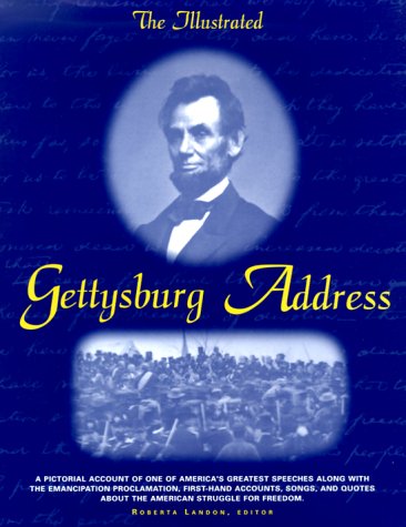 Book cover for The Illustrated Gettysburg Address