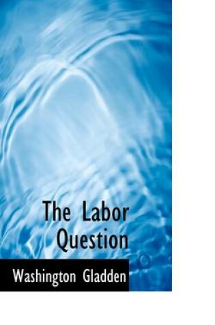 Cover of The Labor Question