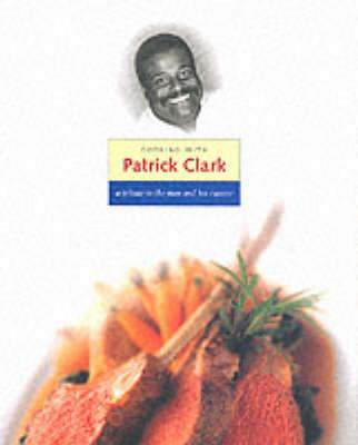 Book cover for Cooking With Patrick Clark