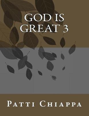 Book cover for God Is Great 3