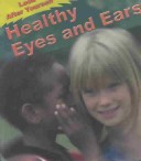 Book cover for Healthy Ears and Eyes