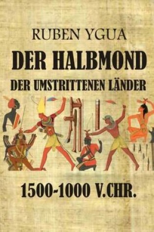 Cover of Der Halbmond der umstrittenen Lander