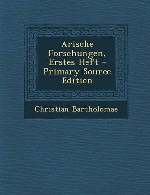 Book cover for Arische Forschungen, Erstes Heft - Primary Source Edition