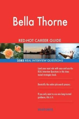 Cover of Bella Thorne RED-HOT Career Guide; 2585 REAL Interview Questions