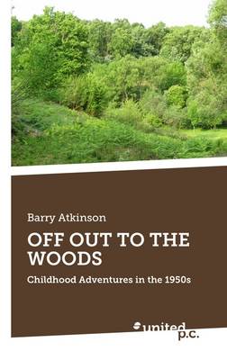 Book cover for Off Out to the Woods