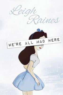 Book cover for We're All Mad Here
