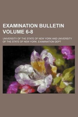 Cover of Examination Bulletin Volume 6-8