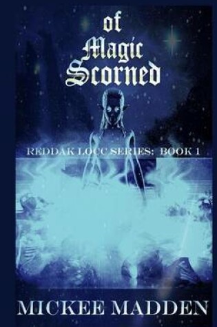 Cover of Of Magic Scorned