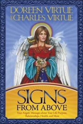 Book cover for Signs From Above: Your Angel's Messages About Your Life Purpose