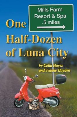 Book cover for One Half Dozen of Luna City