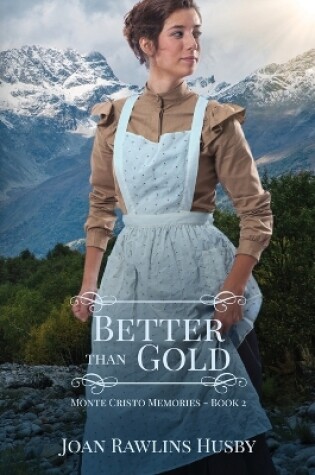 Cover of Better Than Gold