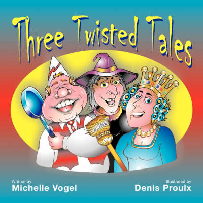 Book cover for Three Twisted Tales