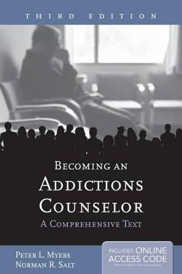 Book cover for Becoming an Addictions Counselor: A Comprehensive Text - Book Only