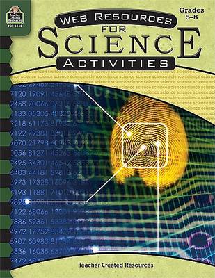 Book cover for Web Resources for Science Activities, Grades 5-8