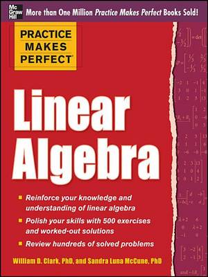 Book cover for Practice Makes Perfect Linear Algebra (Ebook)