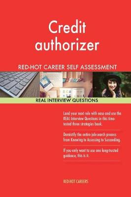 Book cover for Credit Authorizer Red-Hot Career Guide; 1184 Real Interview Questions