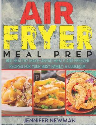 Book cover for Air Fryer Meal Prep