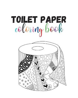 Book cover for Toilet paper coloring book