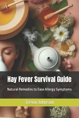 Book cover for Hay Fever Survival Guide