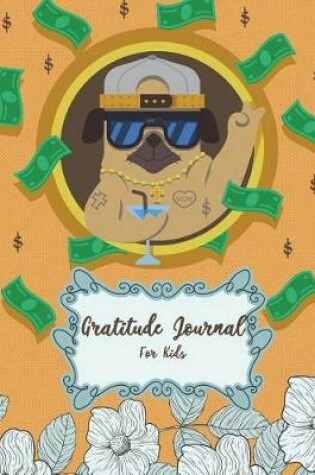 Cover of Gratitude Journal For Kids