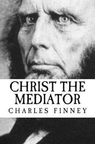 Cover of Christ the Mediator