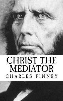 Book cover for Christ the Mediator