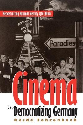 Book cover for Cinema in Democratizing Germany