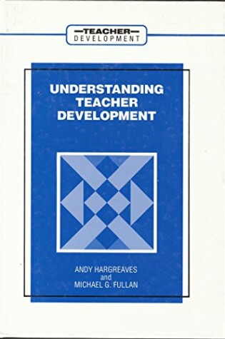 Cover of Understanding Teacher Development