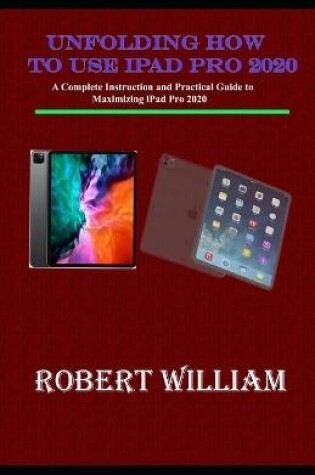 Cover of Unfolding How to use iPad Pro 2020