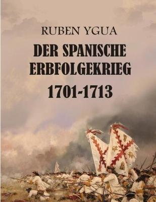 Book cover for Der Spanische Erbfolgekrieg