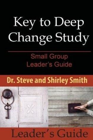 Cover of Key to Deep Change Study