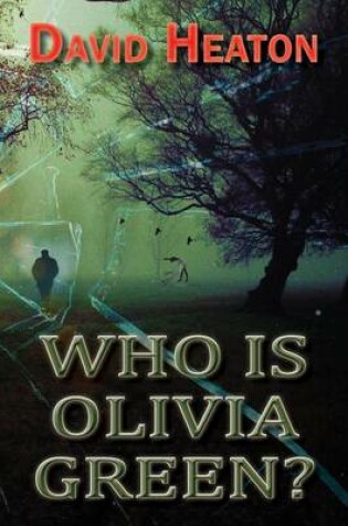 Cover of Who Is Olivia Green?