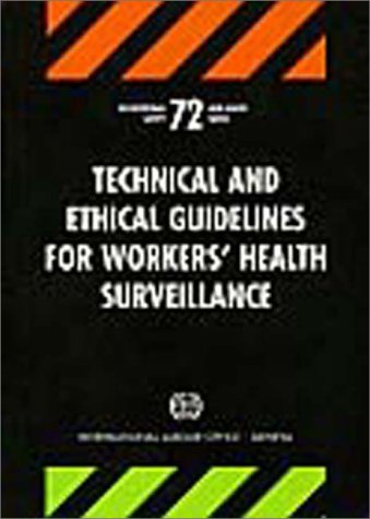 Book cover for Technical and Ethical Guidelines for Workers' Health Surveillance