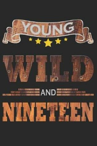 Cover of Young Wild And Nineteen