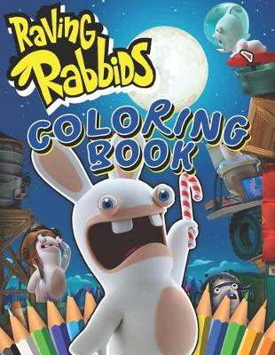 Book cover for Raving Rabbids Coloring Book