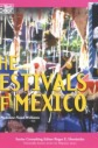 Cover of The Festivals of Mexico