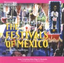 Book cover for The Festivals of Mexico