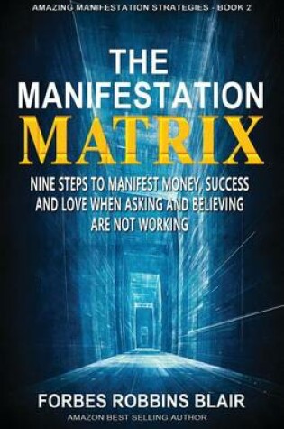 Cover of The Manifestation Matrix