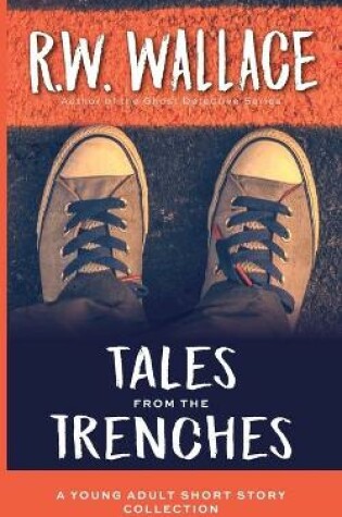 Cover of Tales From the Trenches