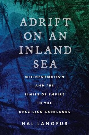 Cover of Adrift on an Inland Sea