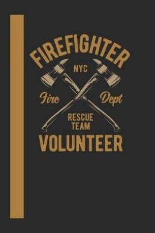 Cover of Firefigther Nyc Fire Dept Rescue Team Volunteer