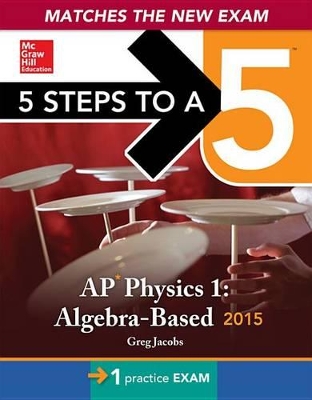Cover of EBK 5 Steps to a 5 AP Physics 1 Algebra-
