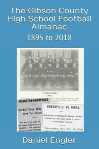 Cover of The Gibson County High School Football Almanac
