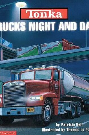 Cover of Tonka Trucks Night and Day