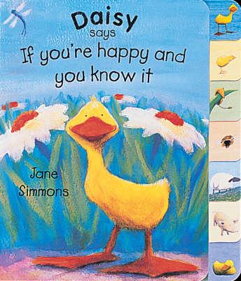 Book cover for Daisy Says If You're Happy And You Know It (Index Board)