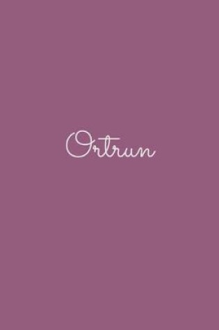 Cover of Ortrun