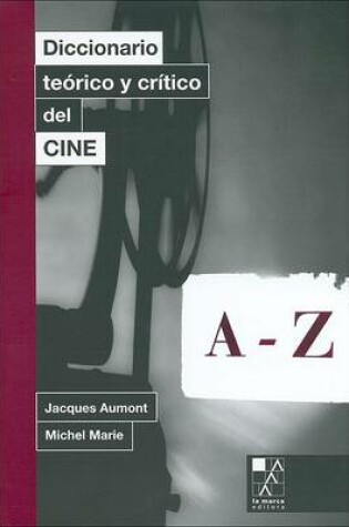Cover of Diccionario Teorico y Critico del Cine