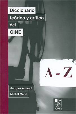 Book cover for Diccionario Teorico y Critico del Cine