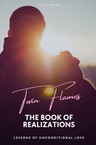 Cover of Twin Flame Book of Realisations