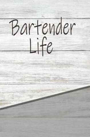 Cover of Bartender Life